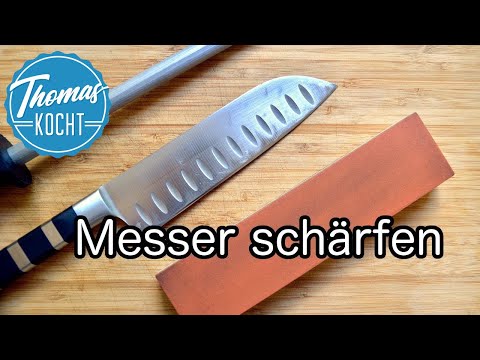 Messer schärfen - Rasierscharf / Thomas kocht