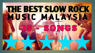 Download lagu THE BEST SLOW ROCK MALAYSIA - 15 SONGS #ommusik mp3