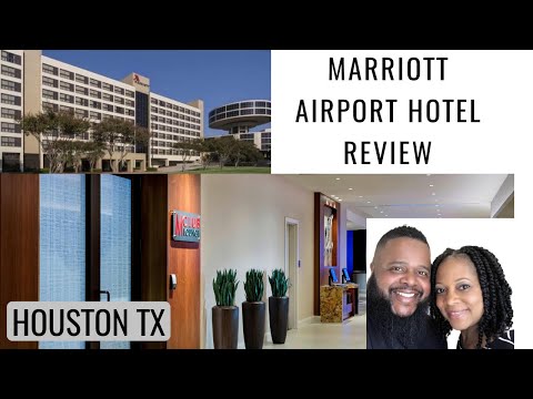 Houston Airport Marriott Hotel Review