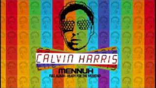 Calvin Harris Ready for the Weekend Music