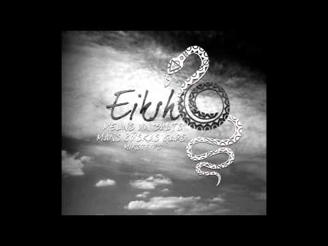 EikshO - Nesalaužams gars pied. Haris