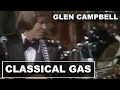 Glen Campbell - Classical Gas (Live)