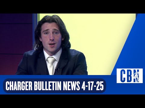 Charger Bulletin News 4-17-25