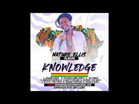 Nature Ellis - Knowledge