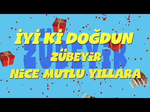 İyi ki doğdun ZÜBEYİR  - İsme Özel Ankara Havası Doğum Günü Şarkısı (FULL VERSİYON) (REKLAMSIZ)