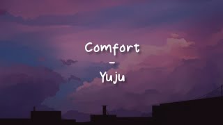 Download lagu Comfort - Yuju [LIRIK SUB INDO] (Ost. Bossam : Steal The Fate) mp3