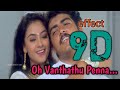 Oh Vanthathu Penna 9D Surrounding Effect Song USE HEADPHONES Aval Varuvala