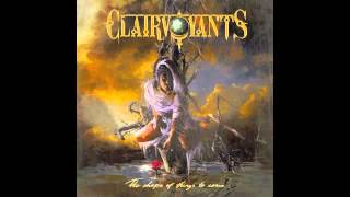 Clairvoyants - No Need to Surrender