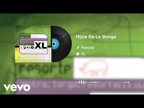 Resorte - Hijos De La Bonga (Audio)