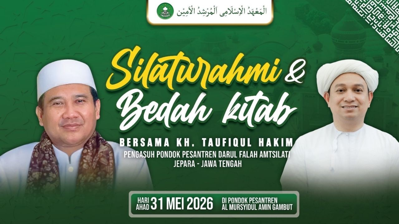 Silaturahmi Dan Bedah Kitab Bersama KH. Taufiqul Hakim | Pondok Pesantren Al Mursyidul Amin
