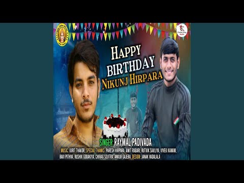 Happy Birthday Nikunj Hirpara