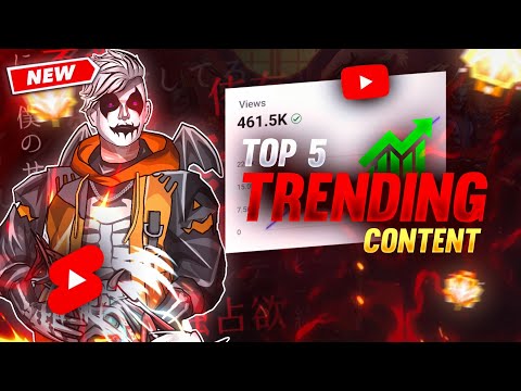 TOP 5 TRENDING CONTENT FOR FREE FIRE || BEST CONTACT FOR FREE FIRE || FREE FIRE TRENDING CONTENT