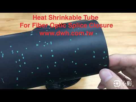 Heat Shrinkable Tube  For Fiber Optic Splice Closure