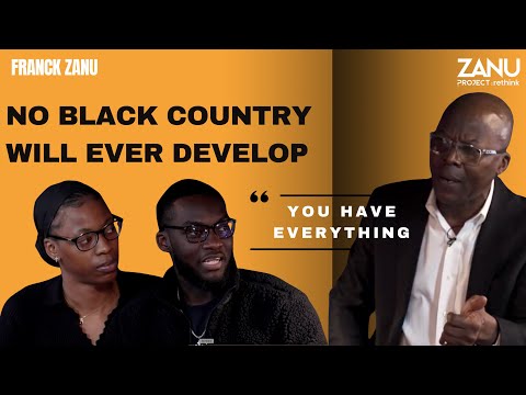 Zanu Project Rethink - No Black Country Will Ever Develop