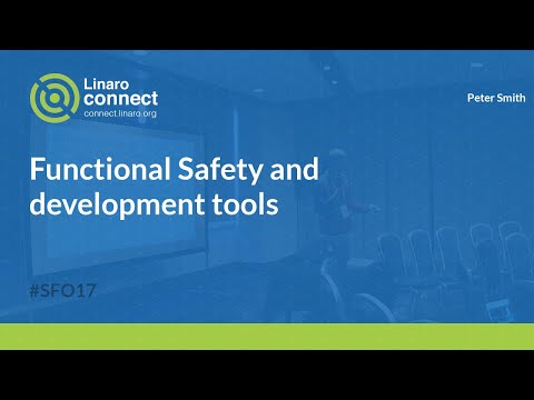 Functional Safety and development tools - SFO17-204
