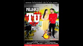 Mujhko Tu Mila song artwork