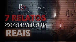 INCRÍVEL JORNADA DO MEDO: 7 Relatos Inéditos de Terror que Você Não Conhece #RD