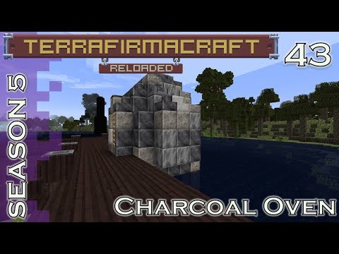 Lets Play - TerraFirmaCraft - Season 5 - 43 - Charcoal Oven