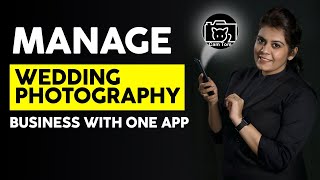 This APP can Level Up your Wedding Photography Business| Fully Automated  Management | Camtom App