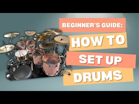 The Best Beginner Tutorial - Setting Up Drums!