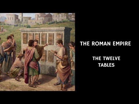 5/50 The Roman Republic | The Twelve Tables: The Laws Written In Stone | Ancient Rome