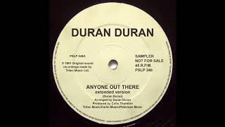 Duran Duran - Anyone Out There (extended version)