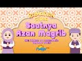 Bumper Adzan Maghrib Di Mentari TV Ramadan 2023