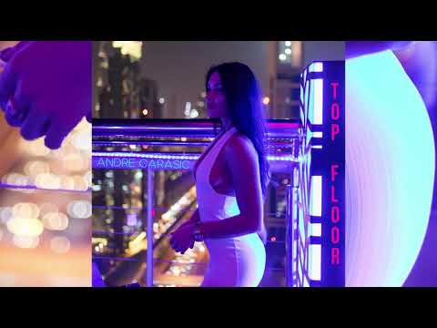 Andre Carasic - TOP FLOOR (prod. EURO)