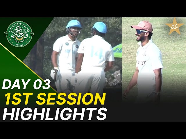 1st Session Highlights | Abbottabad vs Sialkot | Day 3 | Quaid-e-Azam Trophy 2025-26 | PCB | M2P1K
