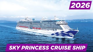 Sky Princess Cruise Ship Tour 2026 | Luxury Princess Cruises Experience