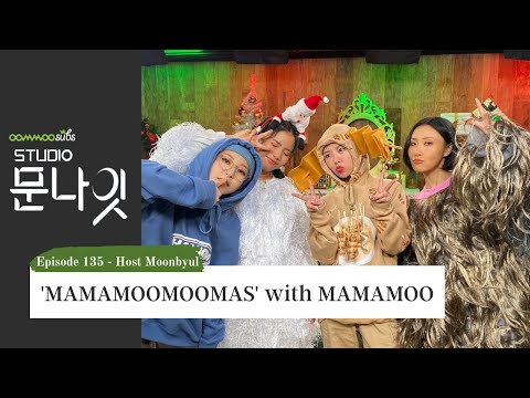 [ENG SUB] 211224 Moonbyul's Studio Moonnight Ep 135 | MAMAMOO