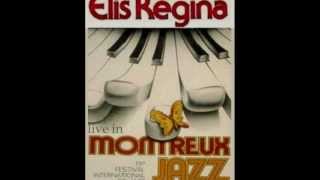 09 Elis Regina - Onze Fitas (Montreux, 1979)