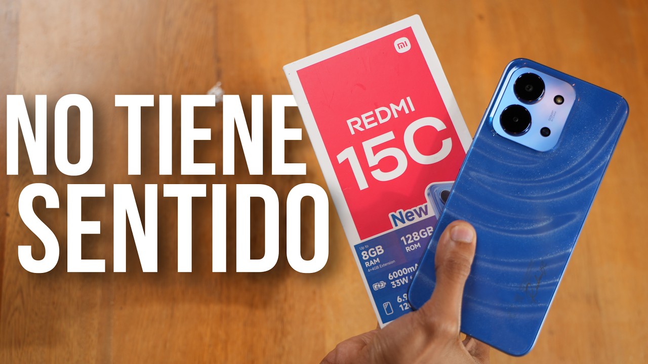 Probé el Redmi 15C… y no entiendo cómo puede costar tan poco