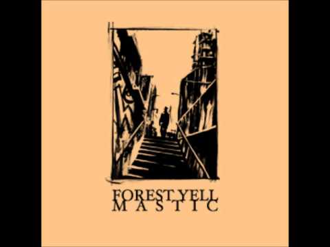 Forest Yell - Desiderio di catastrofe