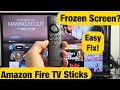 Fire TV Sticks Frozen Screen 2 Easy Fixes