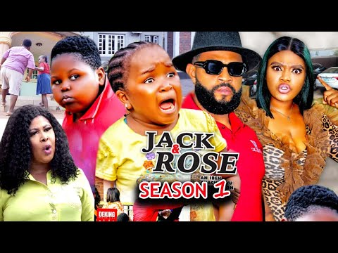 JACK AND ROSE SEASON 1 -(New Trending Movie) Ebube Obio 2023 Latest Nigerian Nollywood Movie