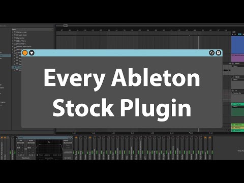 Every Ableton Stock Plugin Explained in 15 Minutes | Ableton Live 11 Tutorial