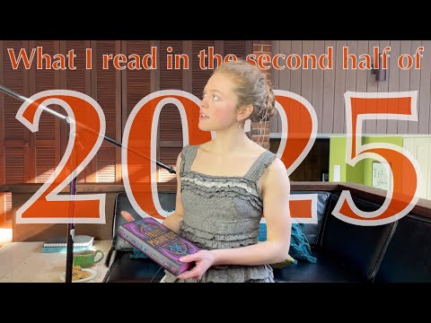 Aubin Elise's Reading Recap for 2025 pt. 2