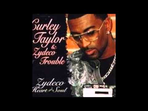 Curley Taylor and Zydeco Trouble - Never Gonna Give U Up