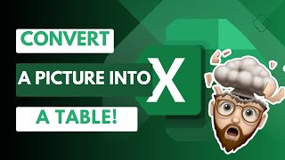 Download the video "Transform Images into Tables with Excel's Picture to Table Feature"