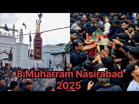 8 Muharram Nasirabad |2025|1447