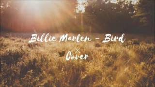 Billie Marten - Bird // Cover
