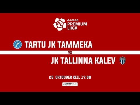 TARTU JK TAMMEKA - JK TALLINNA KALEV, A. LE COQ PREMIUM LIIGA 34. voor