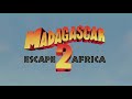 Madagascar Escape 2 Africa Playlist Title Card