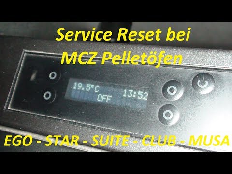 Service Reset bei MCZ Pelletöfen mit Active System (EGO, STAR, SUITE, CLUB, MUSA)