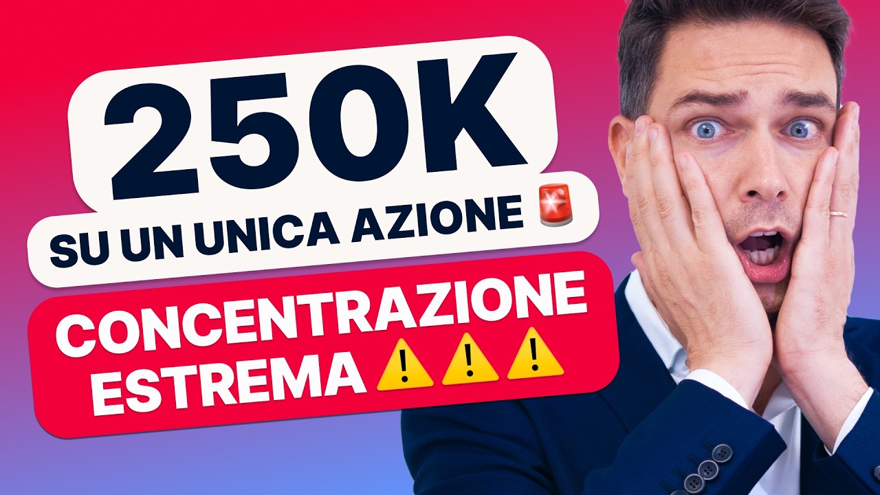 250.000 euro su un'unica azione: concentrazione estrema