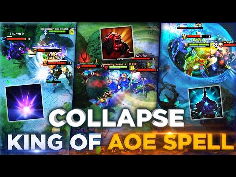 Collapse God Of Offlane - The King Of AOE SPELL Dota 2