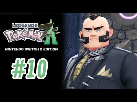 Il Clan Ruggine - LEGGENDE POKÉMON: Z-A NINTENDO SWITCH 2 EDITION Ep.10