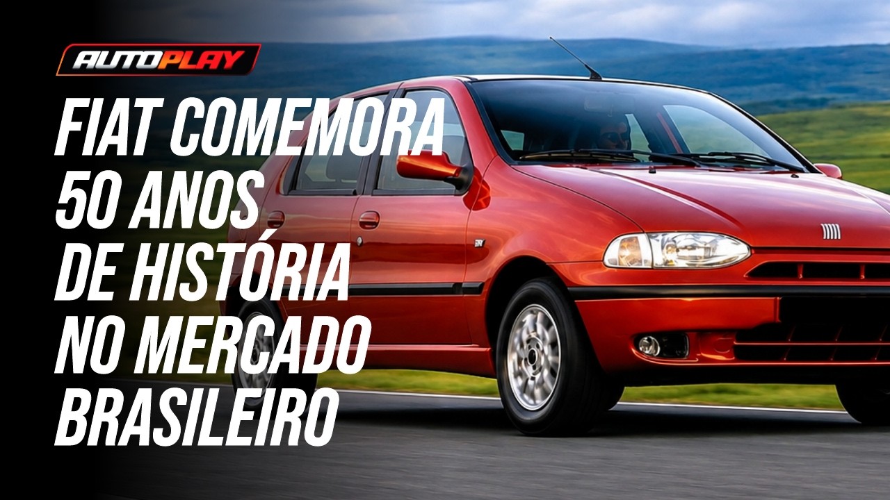 AUTO PLAY | Fiat comemora 50 anos de história no mercado brasileiro