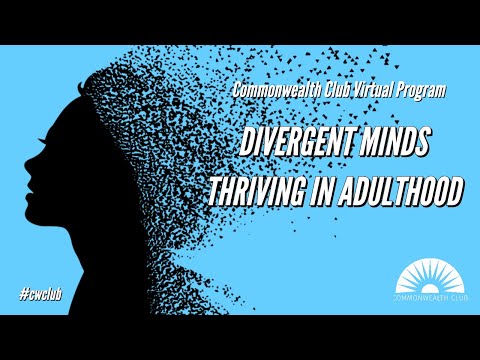 Divergent Minds Thriving In Adulthood